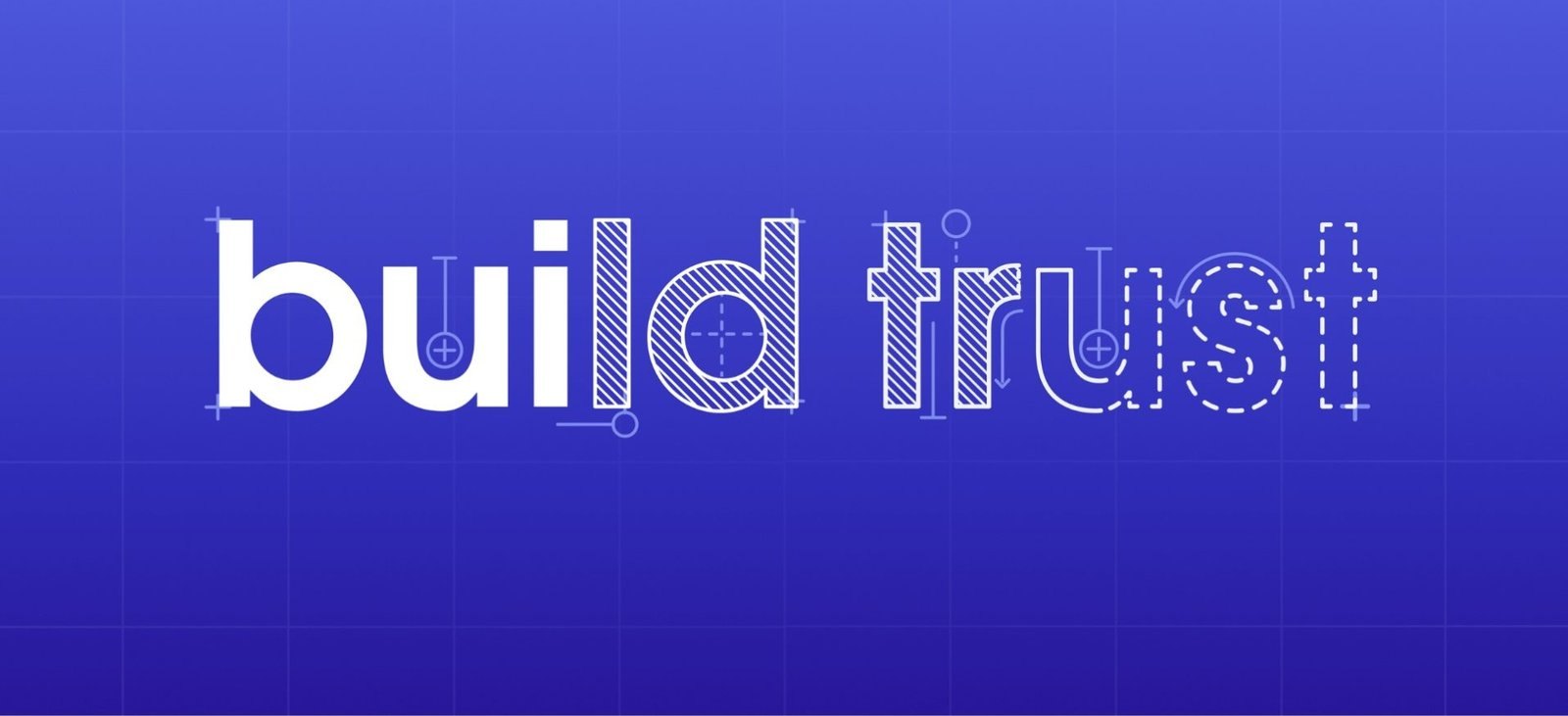 Build trust wordmark with blueprint-style construction lines on blue